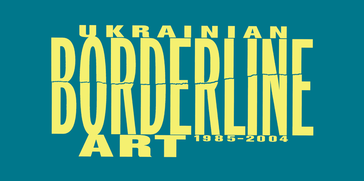  “Borderline. Ukrainian Art 1985–2004” – a Group Exhibition of Ukrainian Artists and “Mute”, an exhibition by Zinaїda Lihacheva in the context of PAC-UA